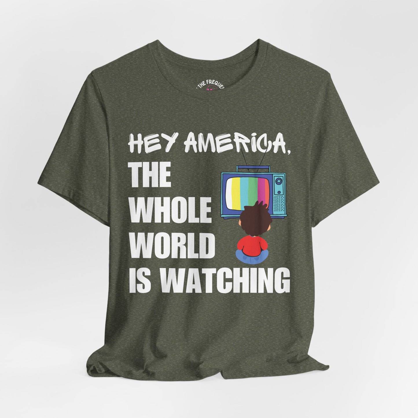 The Whole World Is Watching, Child Watching TV Graphic Unisex Tee