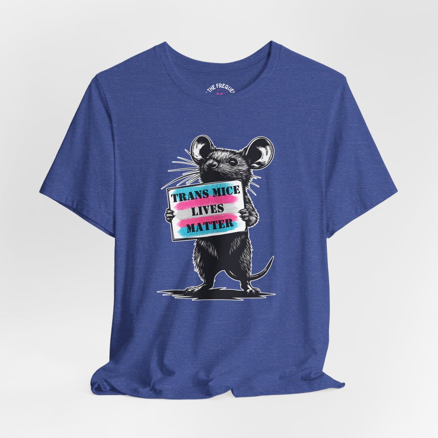 Trans Mice Lives Matter Tee, Street Art Protest Shirt