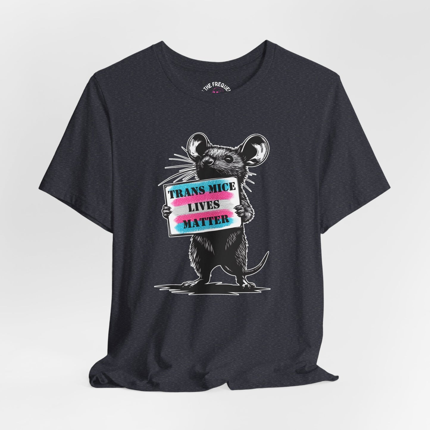 Trans Mice Lives Matter Tee, Street Art Protest Shirt