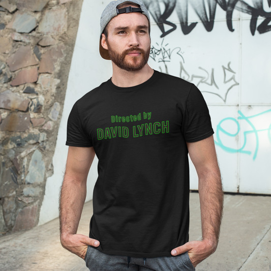 Directed by David Lynch T-shirt by CHOLONERD