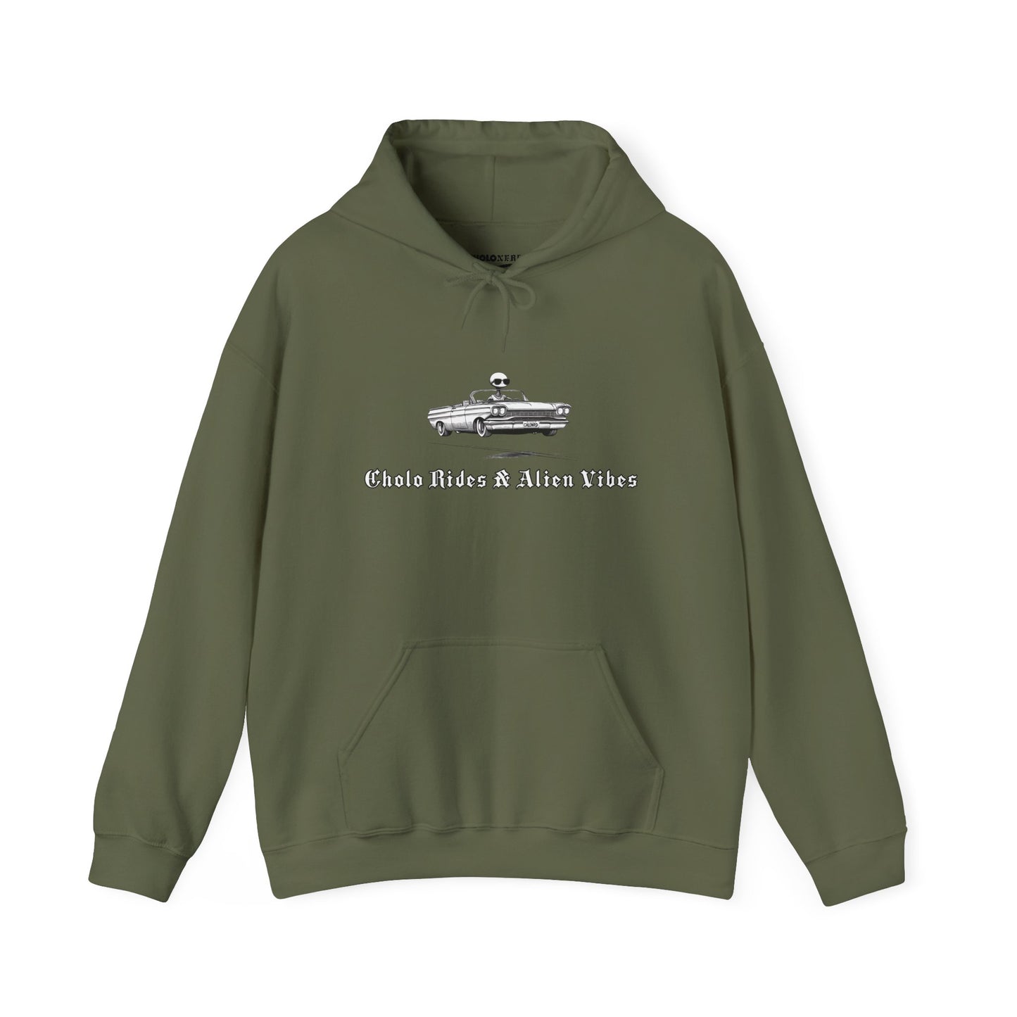 Cholo Rides & Alien Vibes Hoodie by CholoNerd