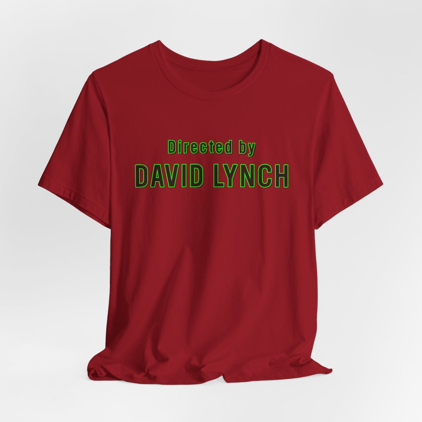 Directed by David Lynch T-shirt by CHOLONERD