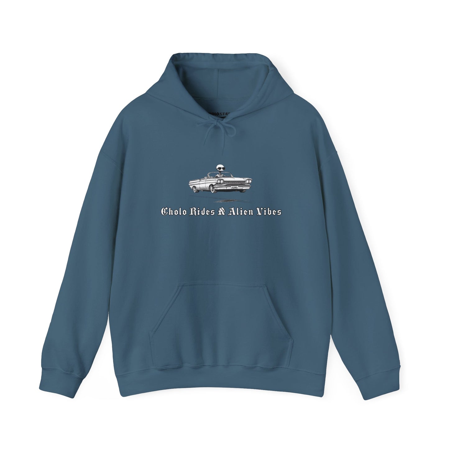 Cholo Rides & Alien Vibes Hoodie by CholoNerd