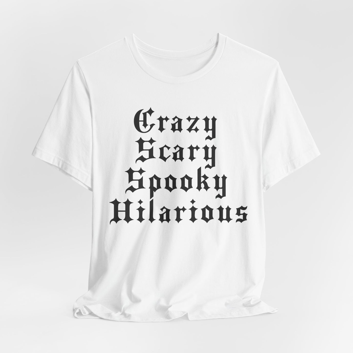 Crazy Scary Spooky Hilarious T-Shirt - TV Off GNX Kendrick Lamar-Inspired Unisex Soft Tee by CHOLONERD