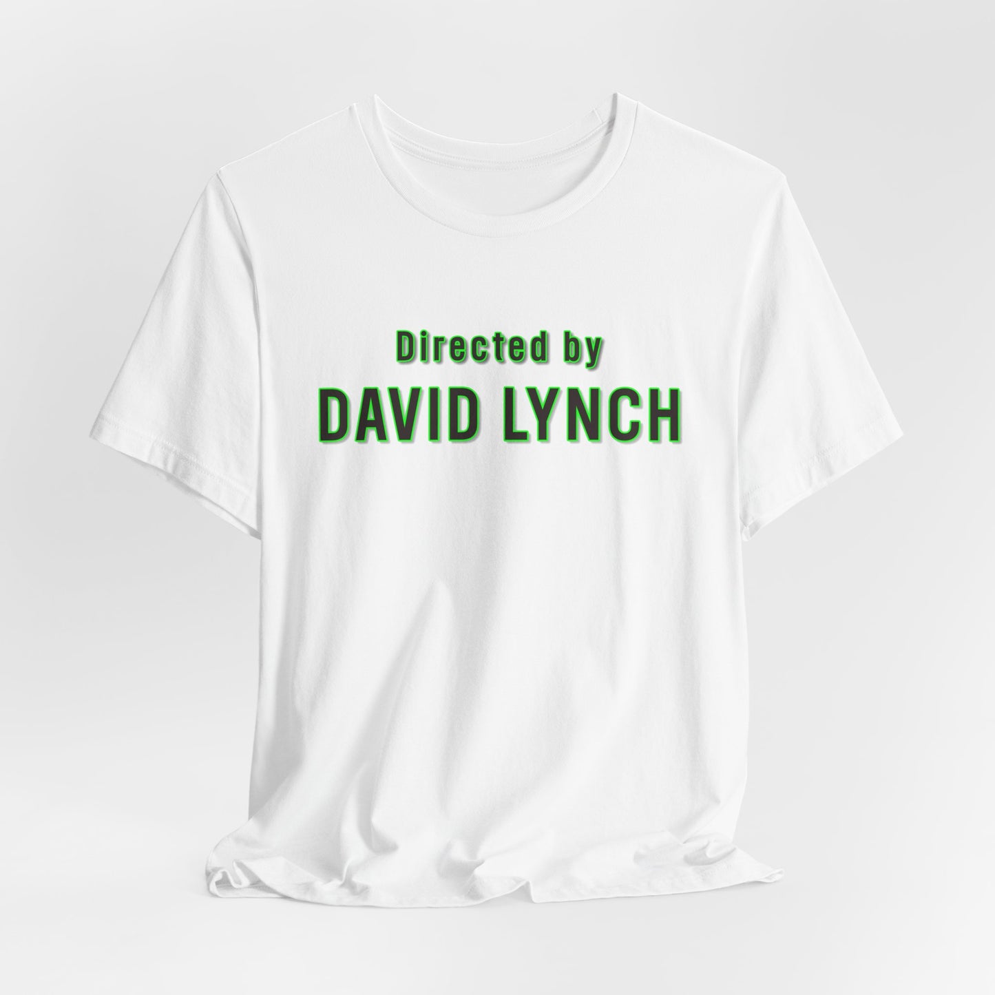 Directed by David Lynch T-shirt by CHOLONERD